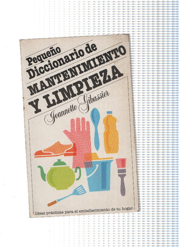 Pequeño diccionario de mantenimiento y limpieza