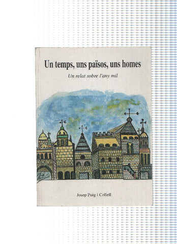 Un temps, uns paisos, uns homes