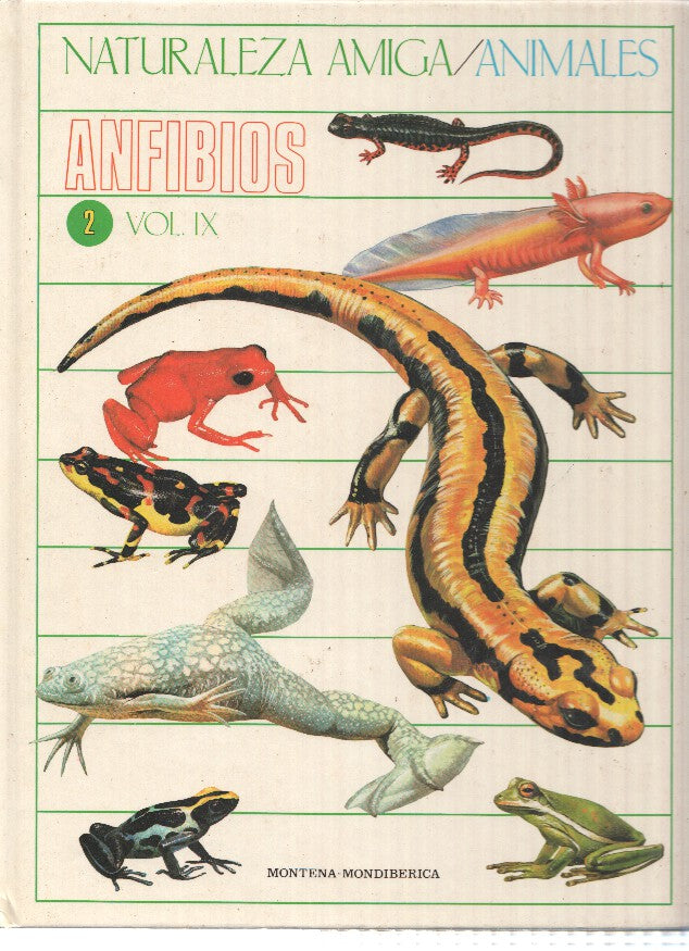 Naturaleza Amiga/Animales album 02 volumen IX: Anfibios