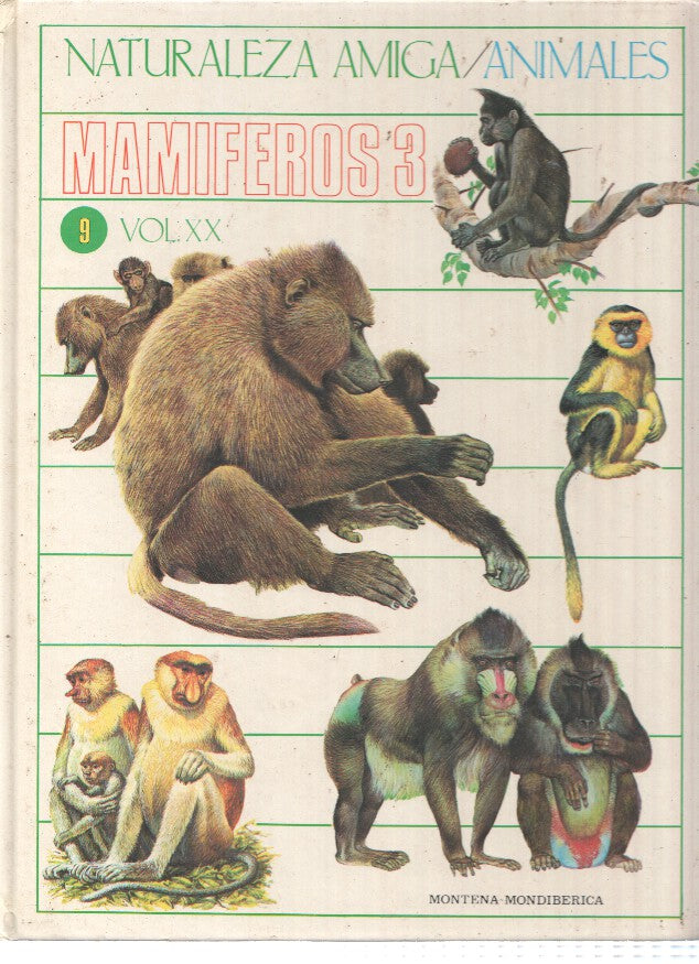 Naturaleza Amiga/Animales album 09 volumen XX: Mamiferos 3