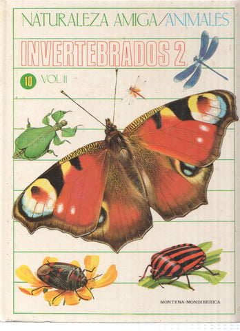 Naturaleza Amiga/Animales album 10 volumen II: Invertebrados 2