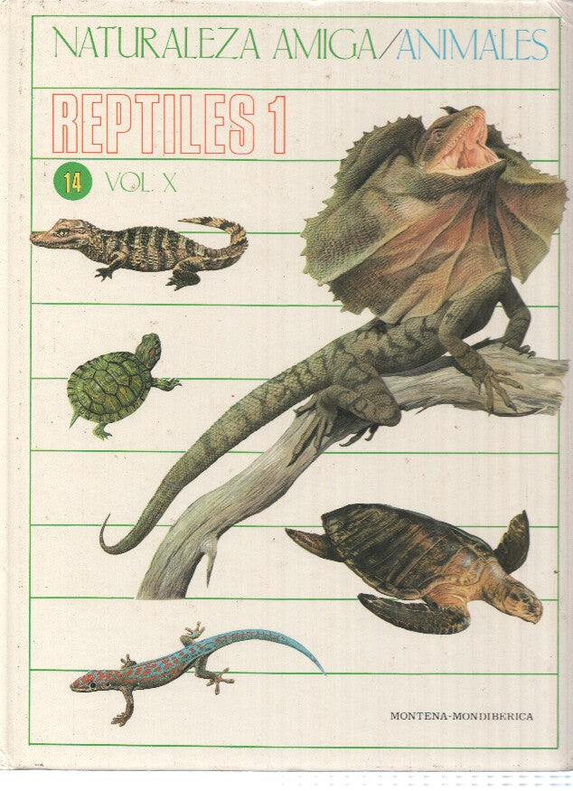 Naturaleza Amiga/Animales album 14 volumen X: Reptiles 1
