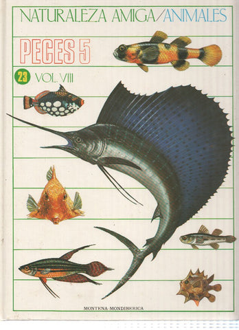 Naturaleza Amiga/Animales album 23 volumen VIII: Peces 5