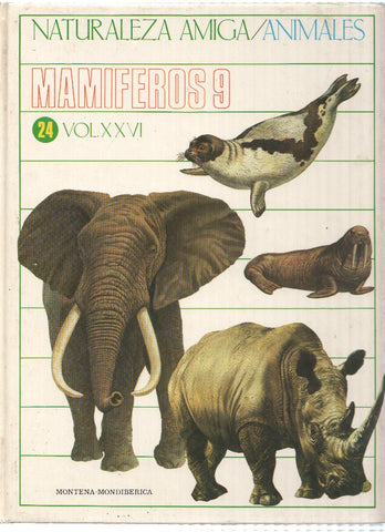 Naturaleza Amiga/Animales album 24 volumen XXVI: Mamiferos 9