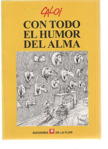 Con todo el humor del alma