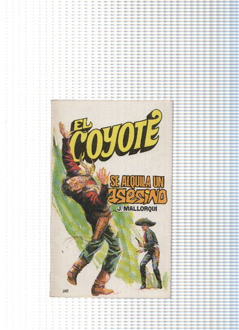Coleccion El Coyote de Editorial Favencia numero 098: Se alquila un asesino