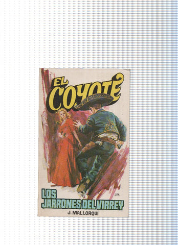 Coleccion El Coyote de Editorial Favencia numero 025: Los jarrones del virrey
