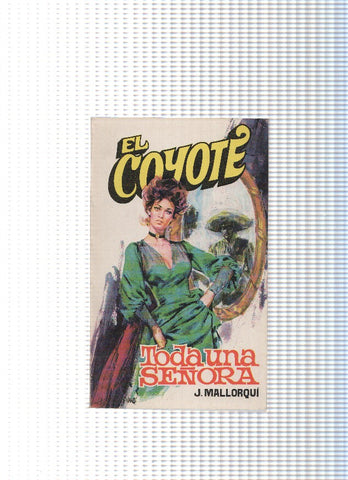 Coleccion El Coyote de Editorial Favencia numero 029: Toda una señora