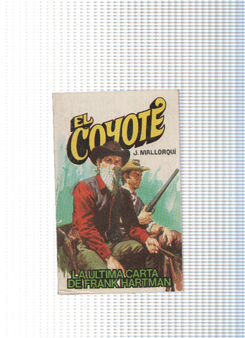 Coleccion El Coyote de Editorial Favencia numero 148: La ultima carta de Frank Harman