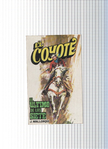 Coleccion El Coyote de Editorial Favencia numero 104: El ultimo de los siete