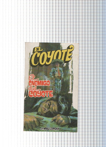 Coleccion El Coyote de Editorial Favencia numero 046: El enemigo del Coyote