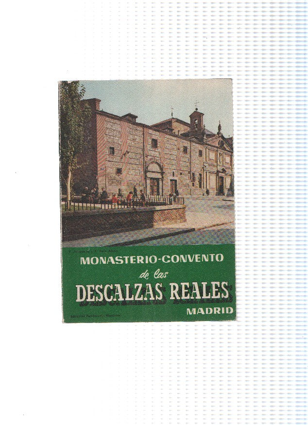 Guias Turisticas: Monasterio Convento de las descalzas reales de Madrid