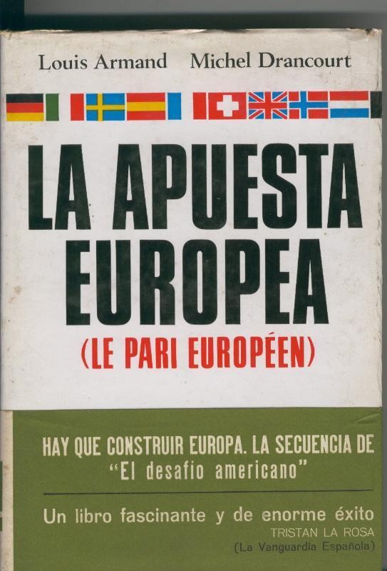 Coleccion Tribuna: La apuesta europea