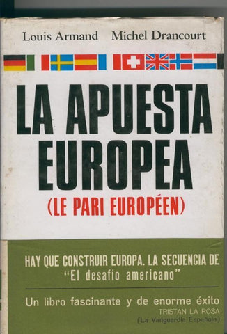 Coleccion Tribuna: La apuesta europea