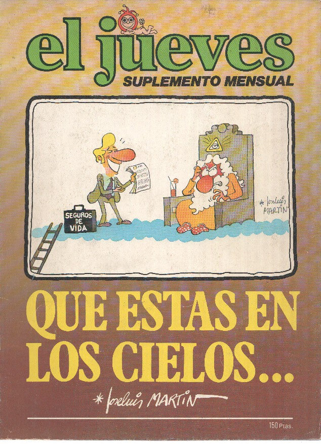 EL JUEVES Suplemento Mensual: QUE ESTAS EN LOS CIELOS (Ediciones Zeta)