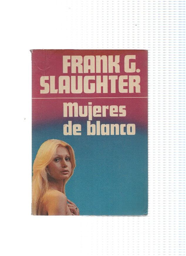 Coleccion Gigante: Mujeres de blanco