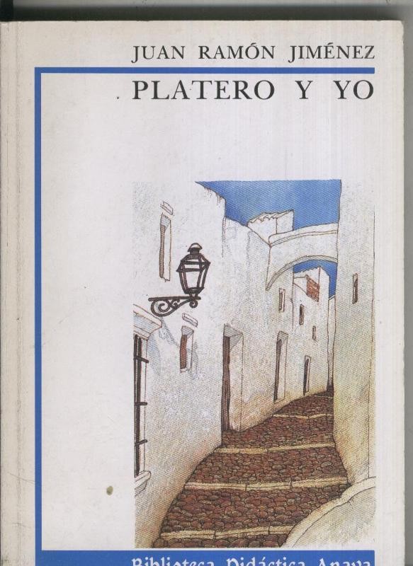 Biblioteca Didactica Anaya numero 10: Platero y yo