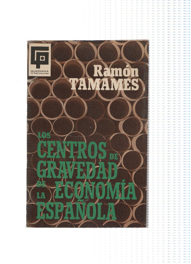 Los centros de gravedad de la economia española