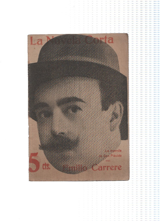 La novela corta numero 34: La leyenda de San Placido