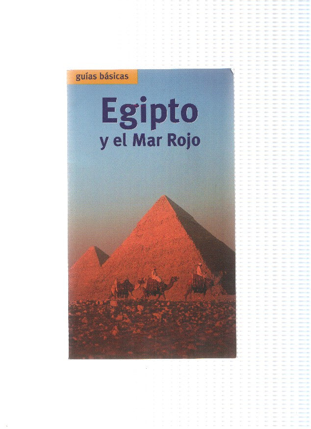 Guias basicas: Egipto y el mar rojo