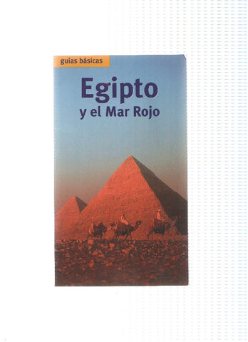 Guias basicas: Egipto y el mar rojo