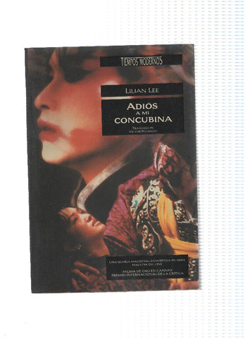 Coleccion Tiempos Modernos: Adios a mi concubina