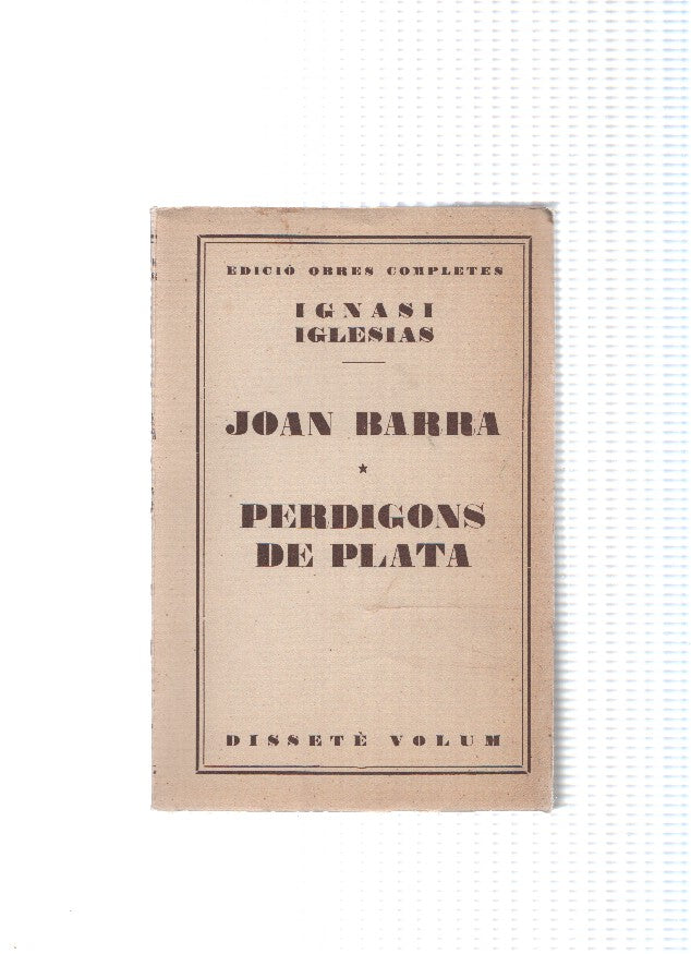 Obres completes numero 17: Joan Barra - Perdigons de plata