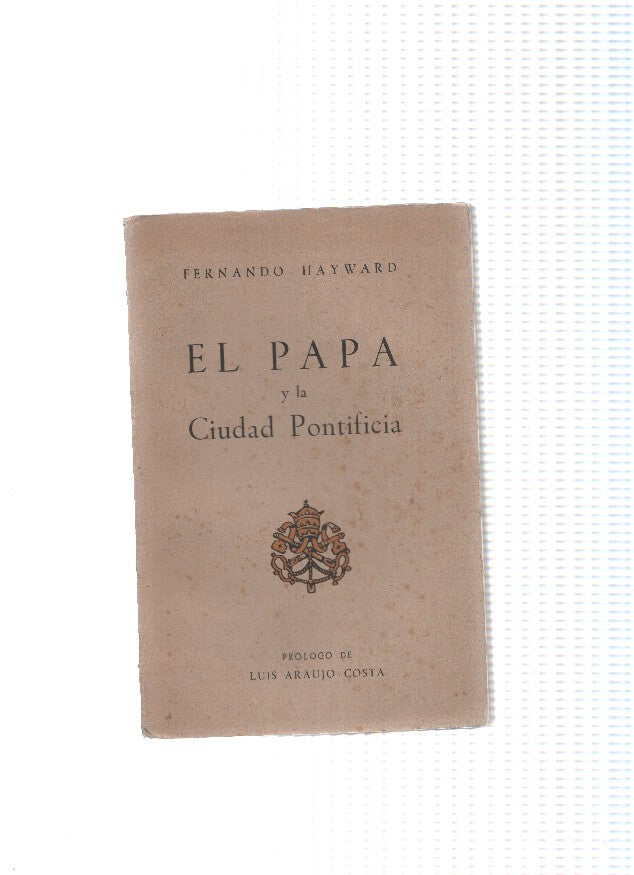 El Papa y la ciudad Pontificia
