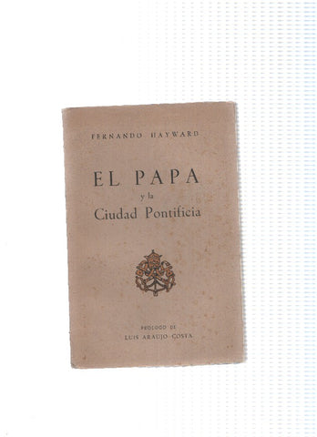 El Papa y la ciudad Pontificia
