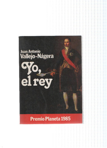 Yo, el rey (edicion realizada para la Caixa)