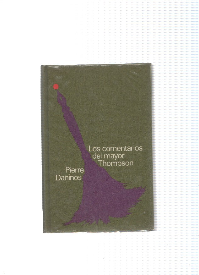 Circulo de Lectores: Los comentarios del mayor Thompson