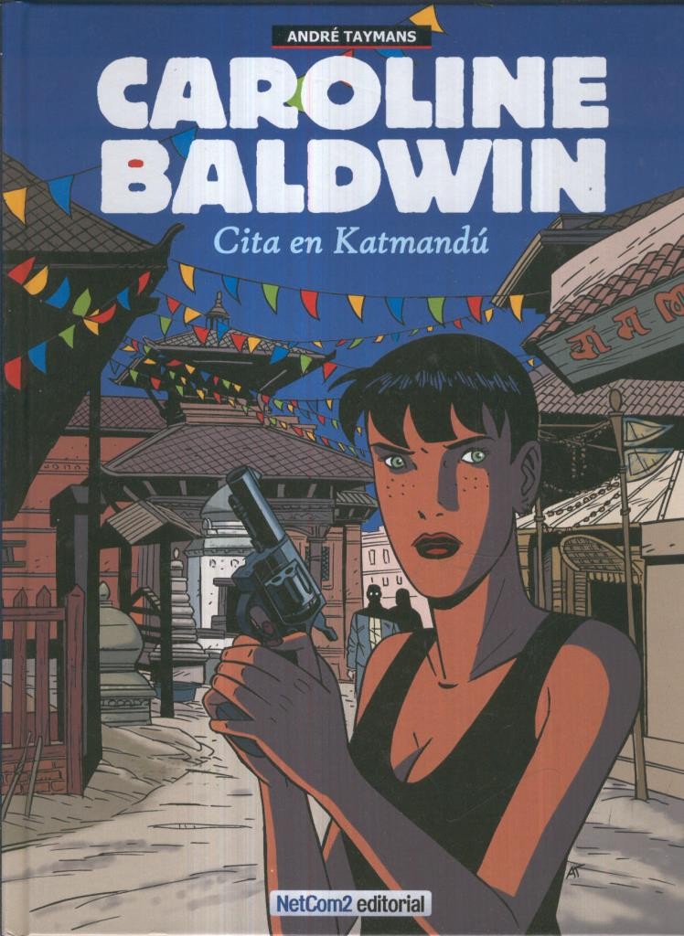 Caroline Baldwin numero 9: Cita en Katmandu