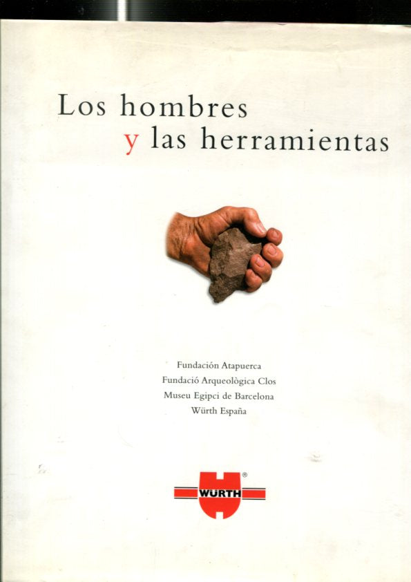 Los hombres y las herramientas