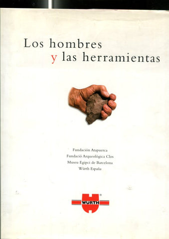 Los hombres y las herramientas