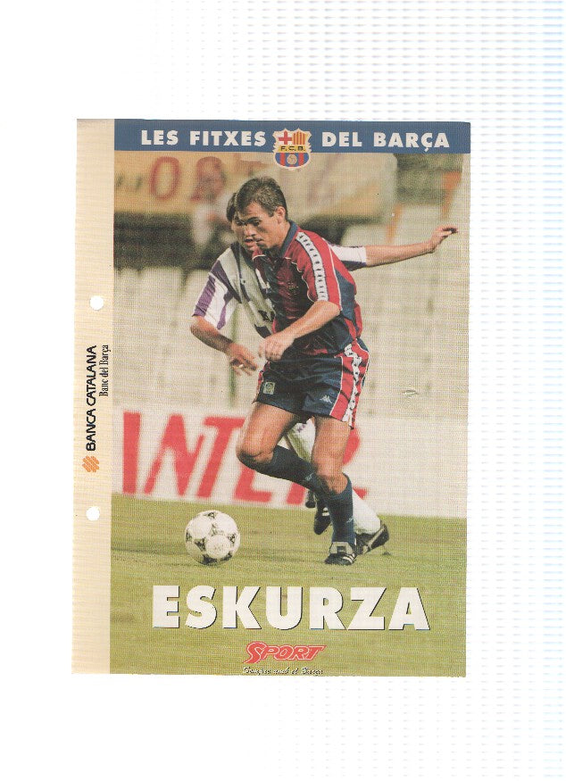 Les Fitxes del Barça: XABIER ESKURZA (Ficha Archivador Diario SPORT) 