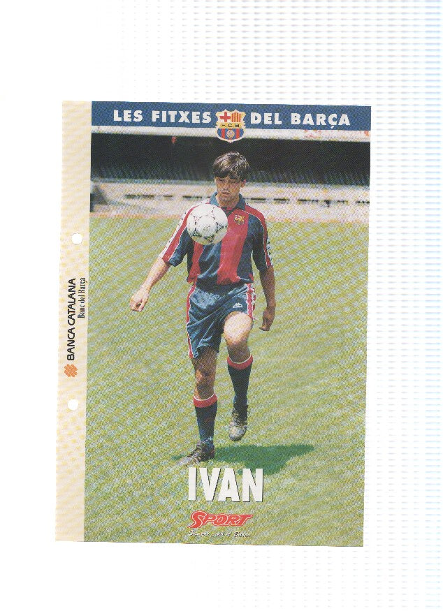 Les Fitxes del Barça: IVAN (Ficha Archivador Diario SPORT) 