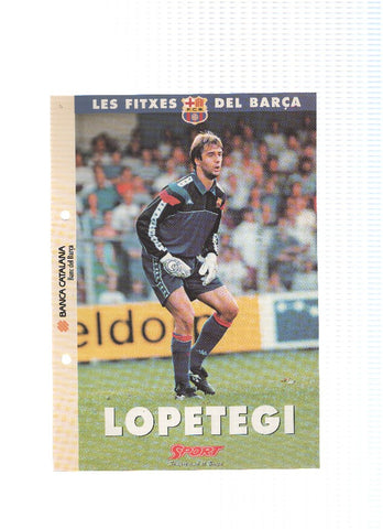 Les Fitxes del Barça: JULEN LOPETEGUI (Ficha Archivador Diario SPORT) 
