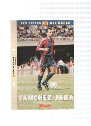 Les Fitxes del Barça: SANCHEZ JARA (Ficha Archivador Diario SPORT) 