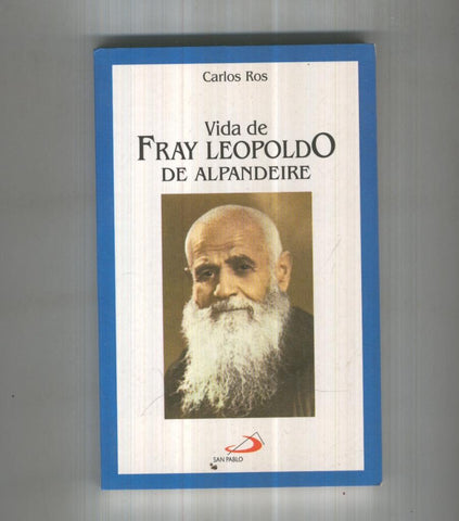 VIDA DE FRAY LEOPOLDO DE ALPANDEIRE