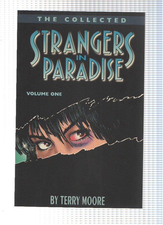 STRANGERS IN PARADISE: THE COLLECTED TPB - Volume 1 (Abstract Studios)