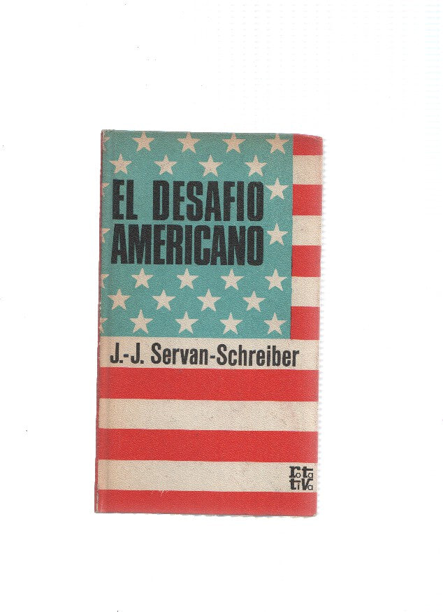 Rotativa: El desafio Americano