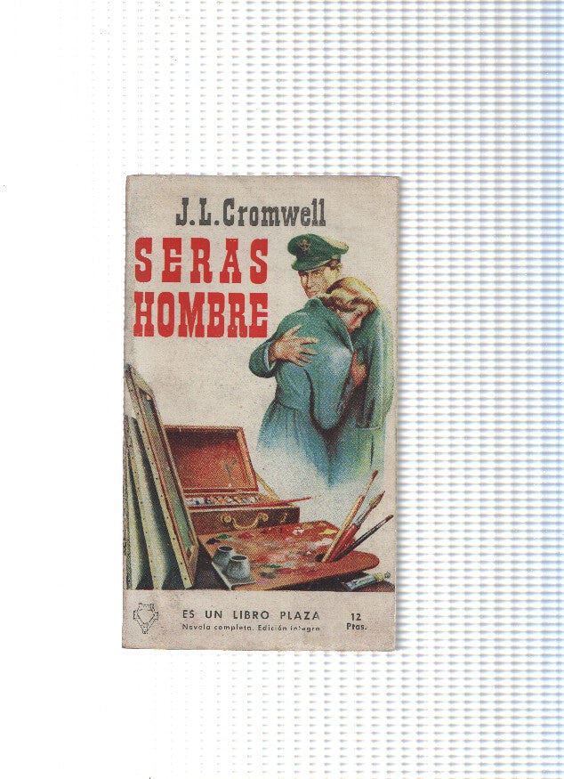 LIbro Plaza numero 40: Seras hombre