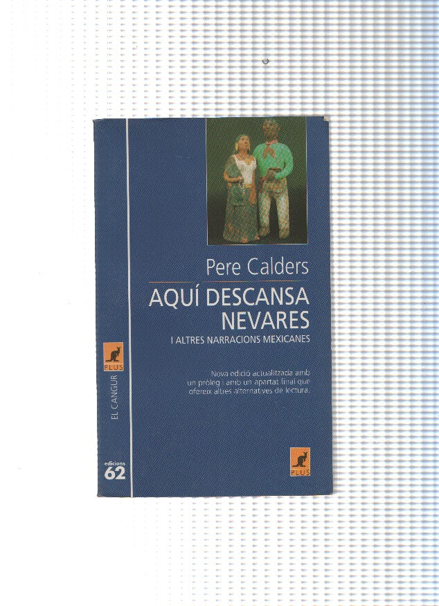 Coleccion El Cangur Plus numero 234: Aqui descansa Nevares (segunda edicion febrero 1998)
