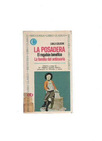 LIbro clasico numero 97: La posadera - El regañon benefico - La familia del anticuario