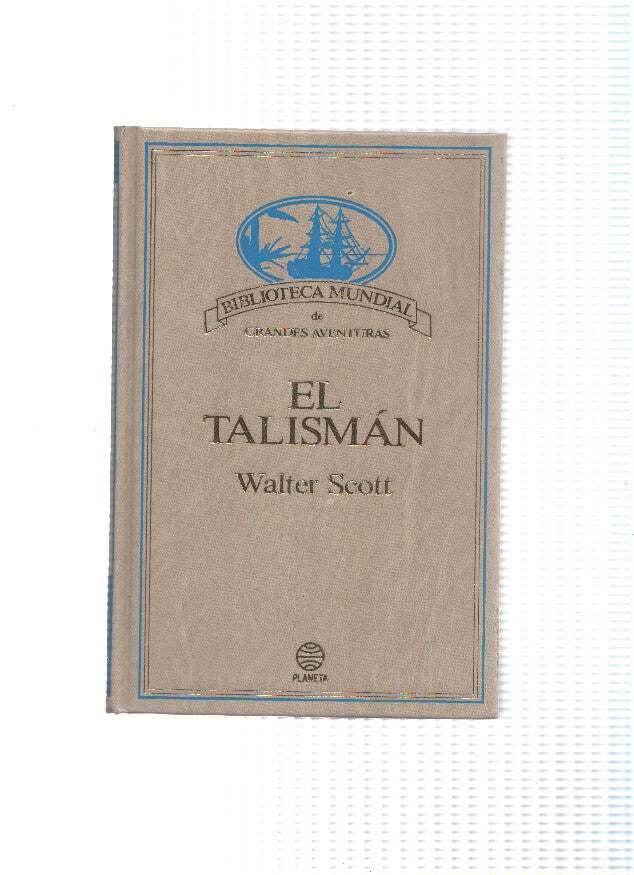 Biblioteca Mundial de Grandes Aventuras: El talisman