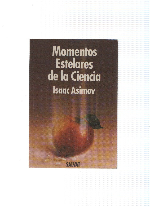 Momentos estelares de la Ciencia