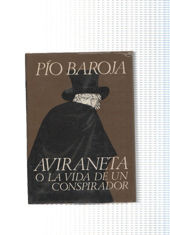 Aviraneta, o la vida de un conspirador