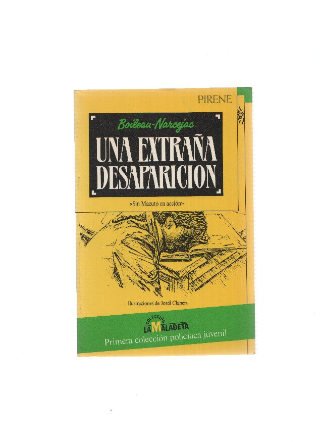 Coleccion La Maladeta numero 10:: Una extraña desaparicion