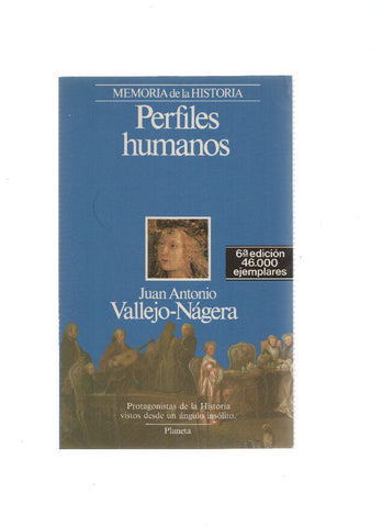 Memoria de la historia: Perfiles humanos (sexta edicion)