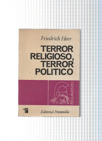 Coleccion Pensamiento: Terror religioso, terror politico
